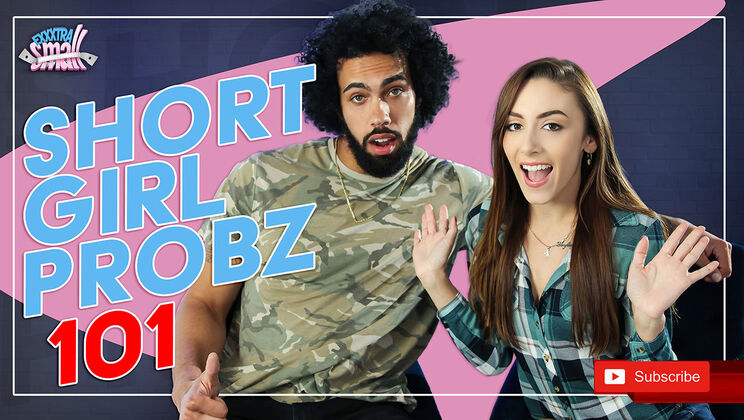 [ExxxtraSmall] - Short and Petite Problems - Dani Blu - James Angel