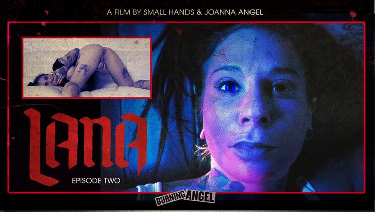 [BurningAngel] - Brunette Lana's Tattooed Body Masturbating - Joanna Angel