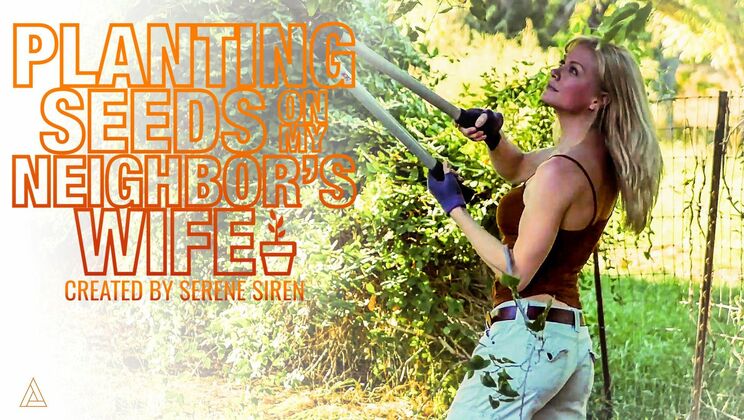 [ModelTime] - POV Sex with My Neighbor's Cheating Wife - Serene Siren - Earl E. Blunderbust