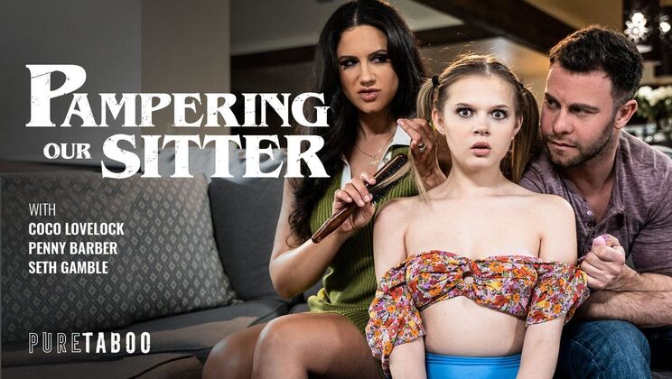 [PureTaboo] - Old and Young Babysitter Fantasy - Seth Gamble - Penny Barber - Coco Lovelock