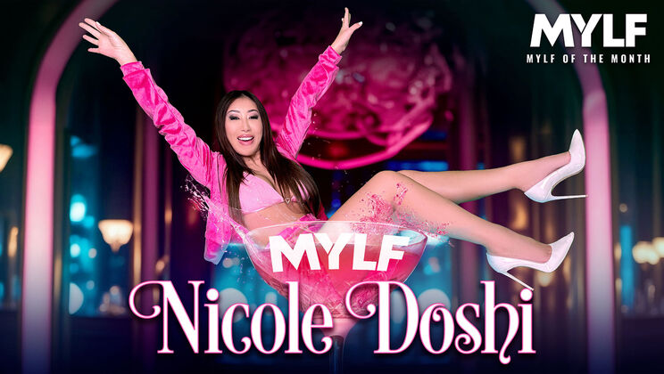 [MylfOfTheMonth] - Nicole Doshi's Orgasmic Moment - Donnie Rock - Nicole Doshi