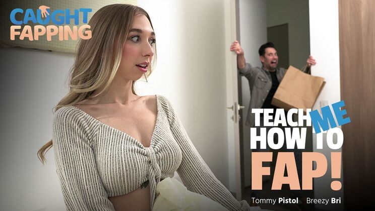 [CaughtFapping] - Blonde Teen Fap Lesson with Tommy and Breezy - Tommy Pistol - Breezy Bri