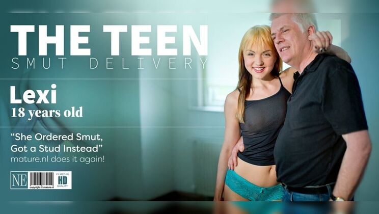 [Mature.nl] - Smut Delivery: Teen Loves Old Man Hard Fuck - Lexi - Mike Ock