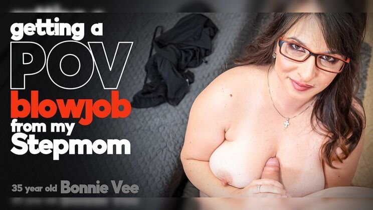 [Mature.nl] - Bonnie Vee - busty Czech stepmom pov blowjob and titty fuck - Lenny Yankee - Bonnie Vee